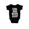 Cool kids never sleep Baby Romper Black