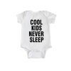 Cool kids never sleep Baby Romper White