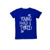 Young Wild & Three T-Shirt Blue