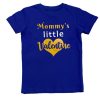 mommys little valentine blue unisex tshirt boys girls