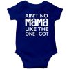 Ain’t-no-Mama-like-the-one-I-got-Baby-Romper-Blue
