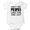 Ain’t-no-Mama-like-the-one-I-got-Baby-Romper-White