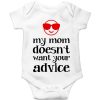 Don't Advice My Mom Unique Baby Romper White