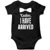 Ladies-I-have-arrived-Baby-Romper-Black