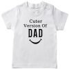 Cuter-Version-of-Dad-T-Shirt-White