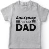 Handsome-Like-Dad-Boys-T-Shirt-Grey