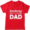 Handsome-Like-Dad-Boys-T-Shirt-Red