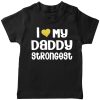 Love-My-Daddy-Strongest-Tee-Black