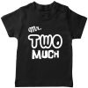 Mr.-Two-Much-2nd-Year-Birthday-Celebration-T-Shirt-Black