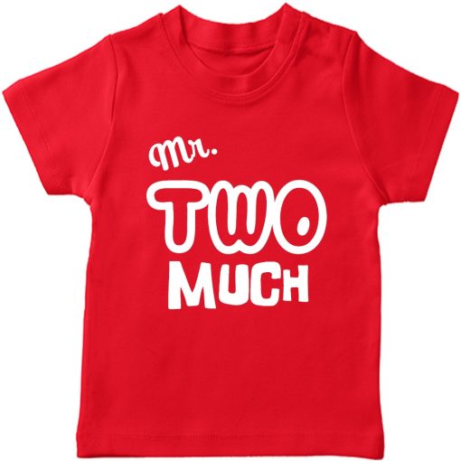 Mr.-Two-Much-2nd-Year-Birthday-Celebration-T-Shirt-Red