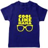 Cool-Like-Mama-T-Shirt-Blue