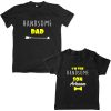 Handsome-Dad-Son-Family-Combo-T-Shirt-Black