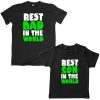 best dad best son in the world combo tshirt black