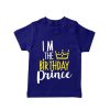 I'm the birthday prince blue tshirt