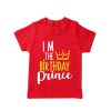 I'm the birthday prince red tshirt