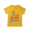 I'm the birthday prince yellow tshirt
